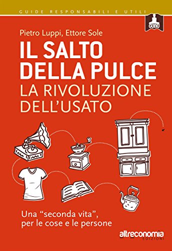 Il salto della pulce - la rivoluzione dell'usato | COD. AE1715