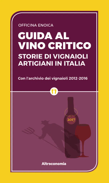 Guida al vino critico - storie di vignaioli artigiani in Italia | COD. AE2149